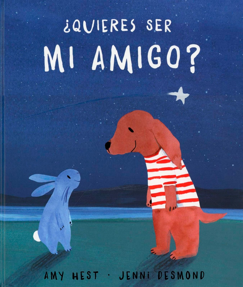 Libro 2020 ¿Quieres ser mi amigo?, de Amy Hest y Jenni Desmond