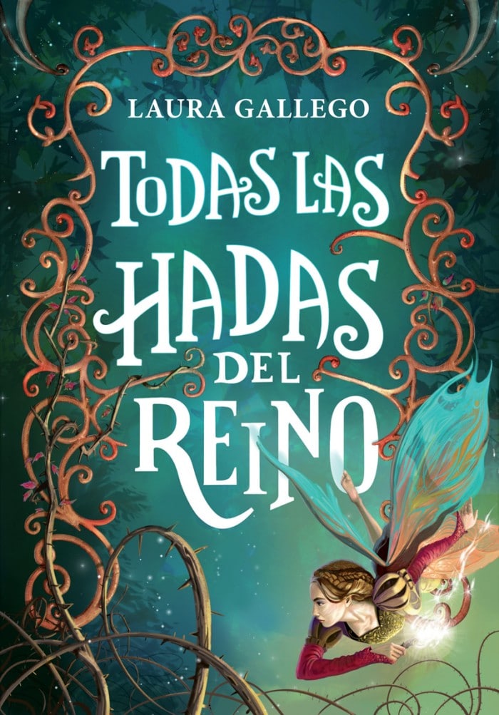 Libro infantil 2015 Todas las hadas del reino, Laura Gallego