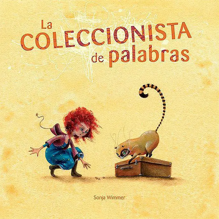 Libro La coleccionista de palabras, de Sonja Wimmer